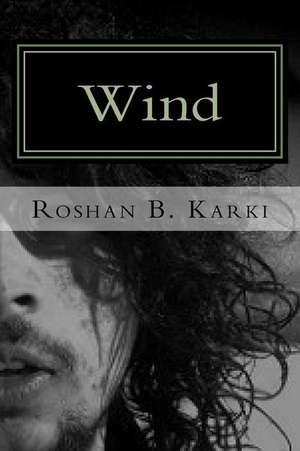 Wind de MR Roshan B. Karki