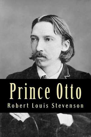 Prince Otto de Robert Louis Stevenson