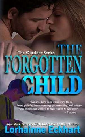 The Forgotten Child de Lorhainne Eckhart