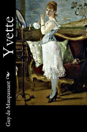 Yvette de Guy de Maupassant