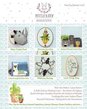 Bustle & Sew Magazine Issue 84 January 2018 de Helen Dickson