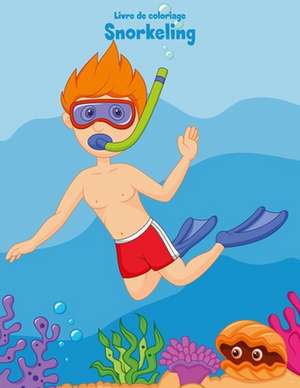 Livre de Coloriage Snorkeling 1 de Nick Snels