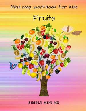 Mind Map Workbook for Kids - Fruits de Me, Simply Mini