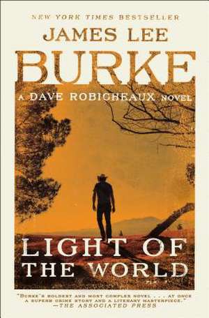 Light of the World de James Lee Burke