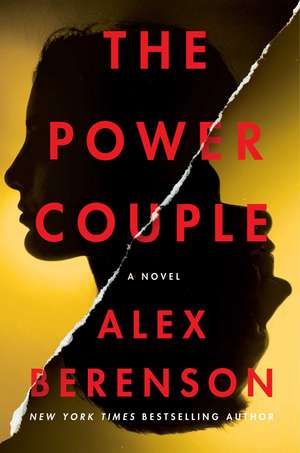 The Power Couple: A Novel de Alex Berenson