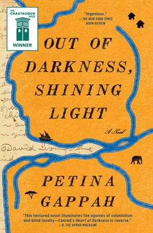 Out of Darkness, Shining Light de Petina Gappah