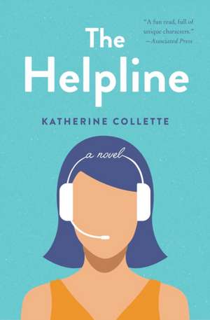 The Helpline de Katherine Collette