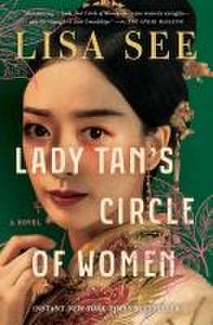 Lady Tan's Circle of Women de Lisa See