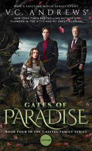 Gates of Paradise de V. C. Andrews