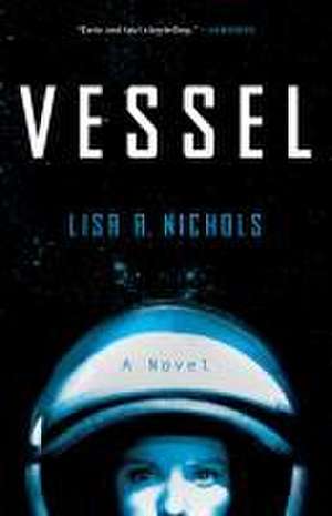 Vessel de Lisa A Nichols