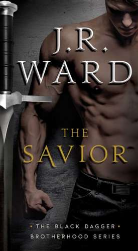 The Savior de J. R. Ward