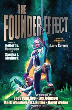 The Founder Effect de Robert E Hampson