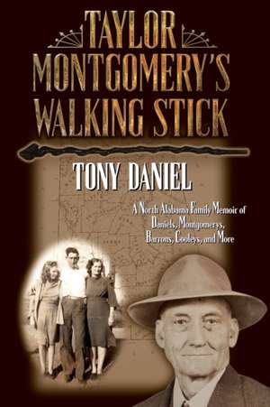 Taylor Montgomery's Walking Stick de Tony Daniel