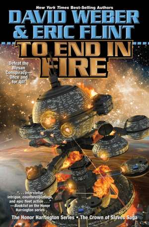 To End in Fire de David Weber