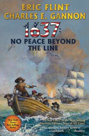 1637: No Peace Beyond the Line: Volume 29 de Eric Flint