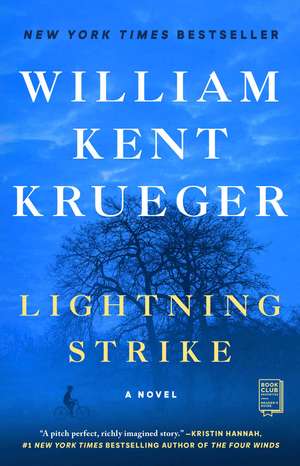 Lightning Strike: A Novel de William Kent Krueger