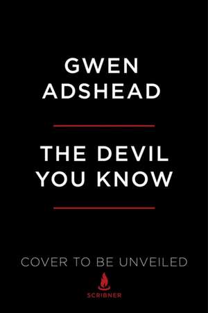 Adshead, G: Devil You Know