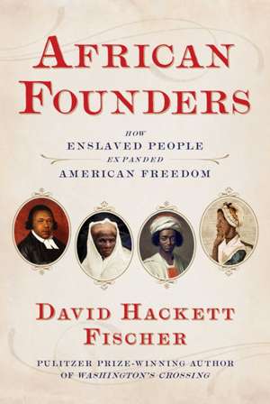 African Founders de David Hackett Fischer