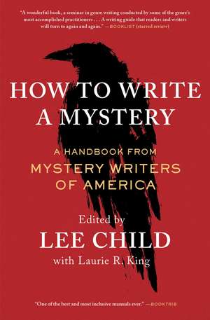 How to Write a Mystery: A Handbook from Mystery Writers of America de Mystery Writers of America