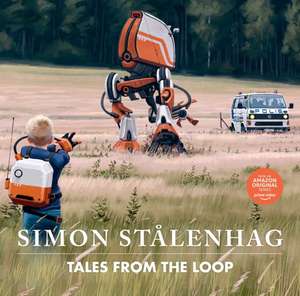 Tales from the Loop de Simon Stålenhag