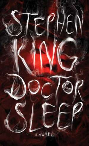 Doctor Sleep de Stephen King