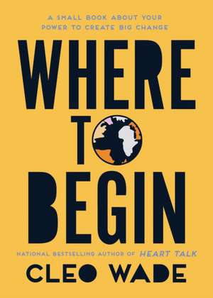 Where to Begin de Cleo Wade