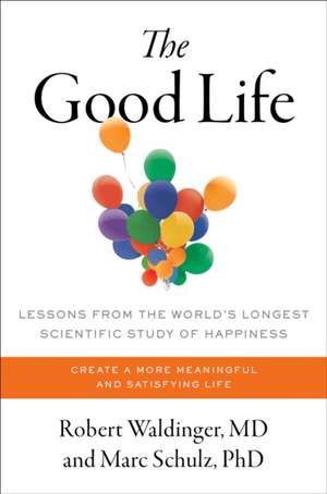 The Good Life de Robert Waldinger