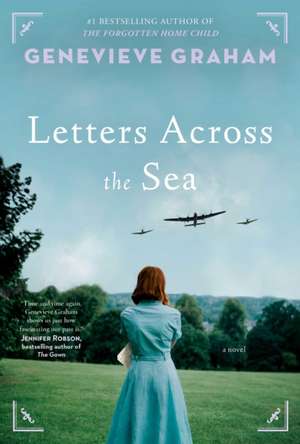 Letters Across the Sea de Genevieve Graham