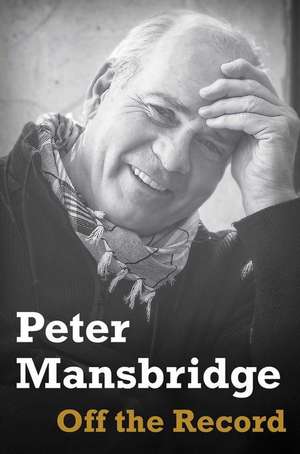 Off the Record de Peter Mansbridge