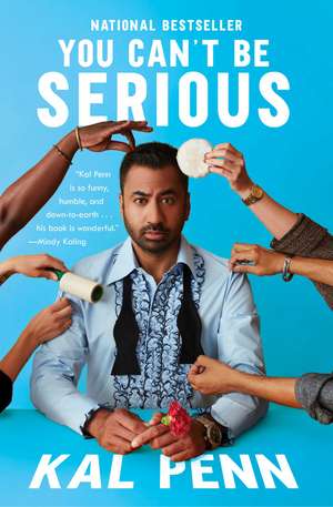 You Can't Be Serious de Kal Penn