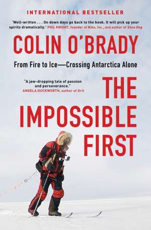 The Impossible First de Colin O'Brady