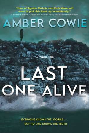 Last One Alive de Amber Cowie