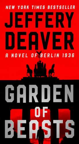 Garden of Beasts de Jeffery Deaver