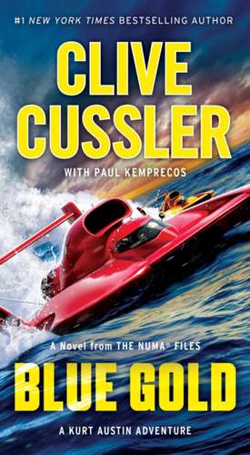 Blue Gold de Clive Cussler