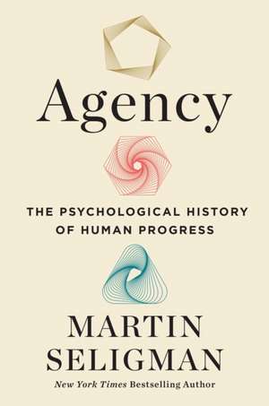 Agency de Martin E P Seligman