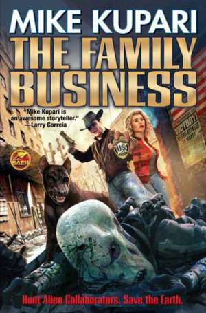 The Family Business de Mike Kupari