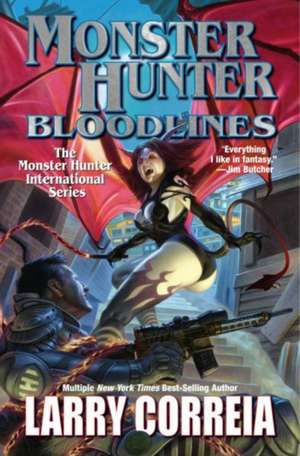 Monster Hunter Bloodlines de Larry Correia