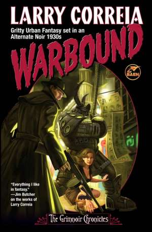 Correia, L: Warbound