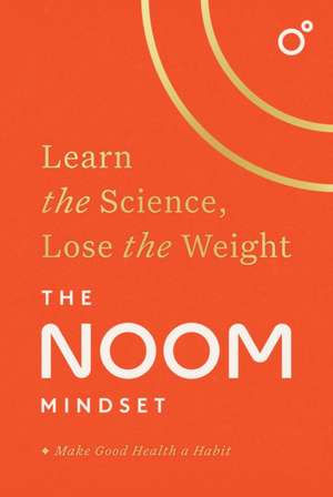 The Noom Mindset de Noom