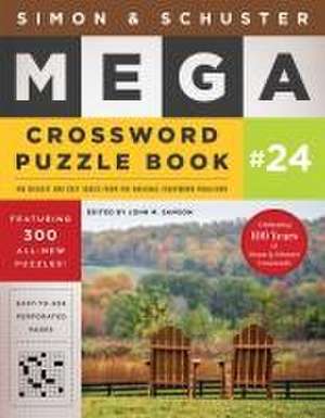 Simon & Schuster Mega Crossword Puzzle Book #24 de John M Samson