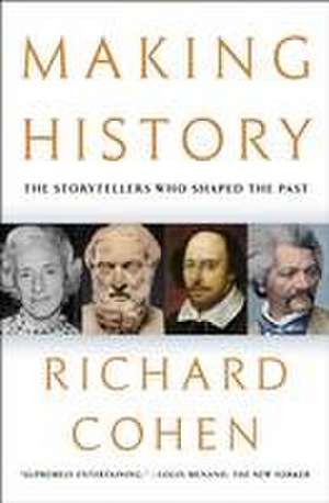 Making History de Richard Cohen