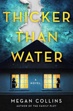 Thicker Than Water de Megan Collins