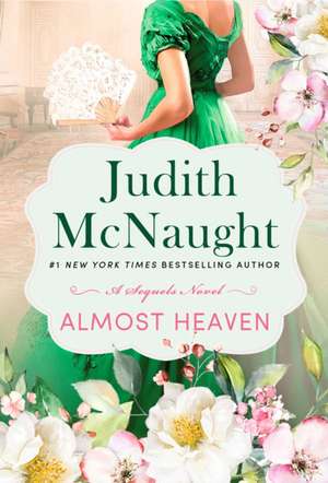 Almost Heaven de Judith Mcnaught