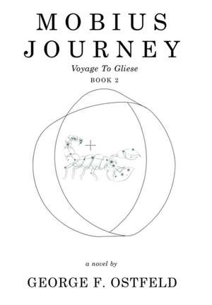 Mobius Journey de George F Ostfeld