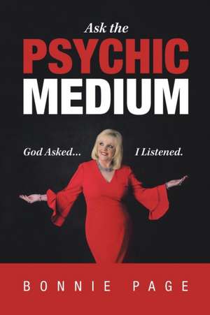 Ask the Psychic Medium de Bonnie Page