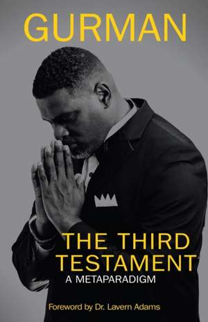 The Third Testament de Gurman