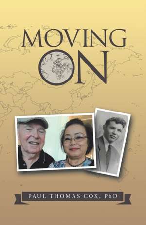 Moving On de Paul Thomas Cox