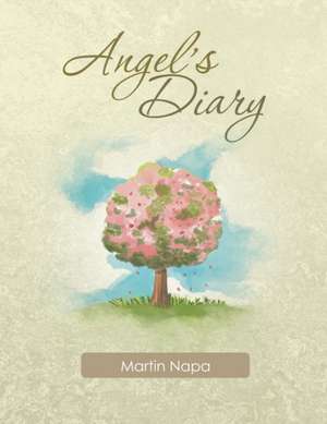 Angel's Diary de Martin Napa