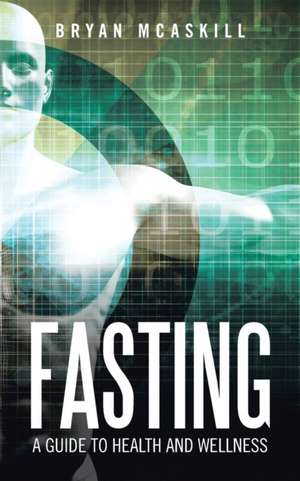 Fasting de Bryan McAskill