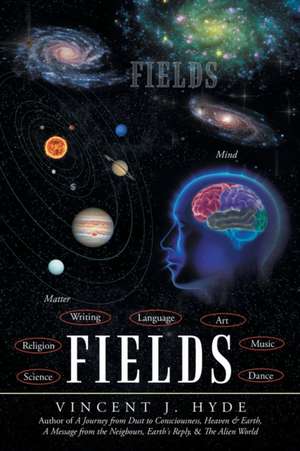 Fields de Vincent J. Hyde